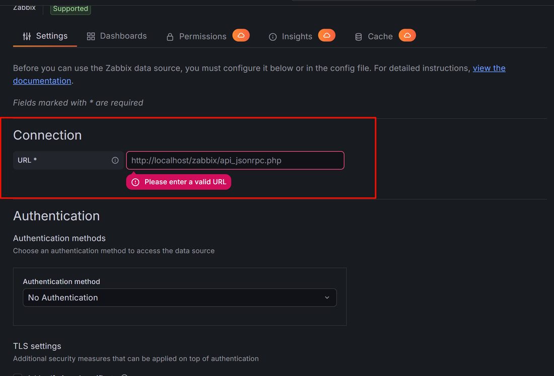 Zabbix 数据源的 Connection 设置,URL 里填的示例地址报 Please enter a valid URL